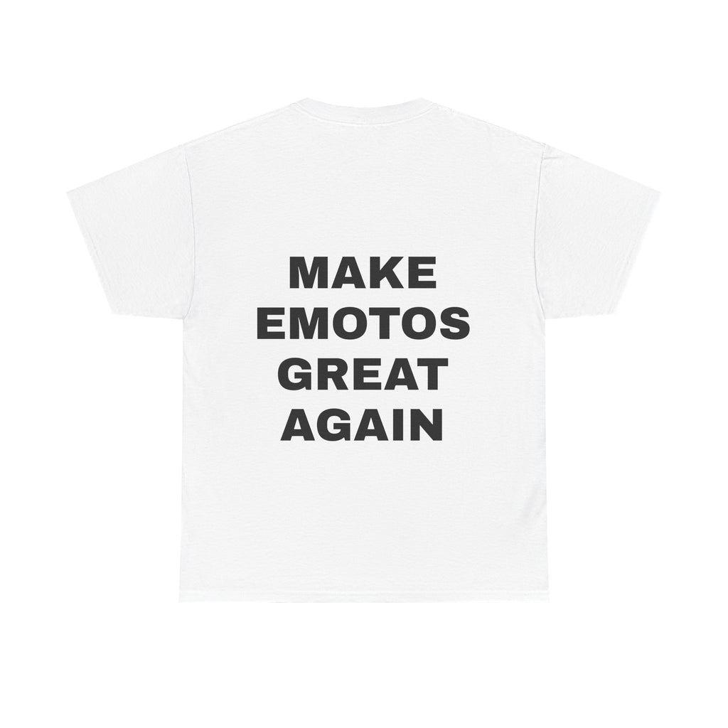 MAKE EMOTOS GREAT AGAIN T Shirt