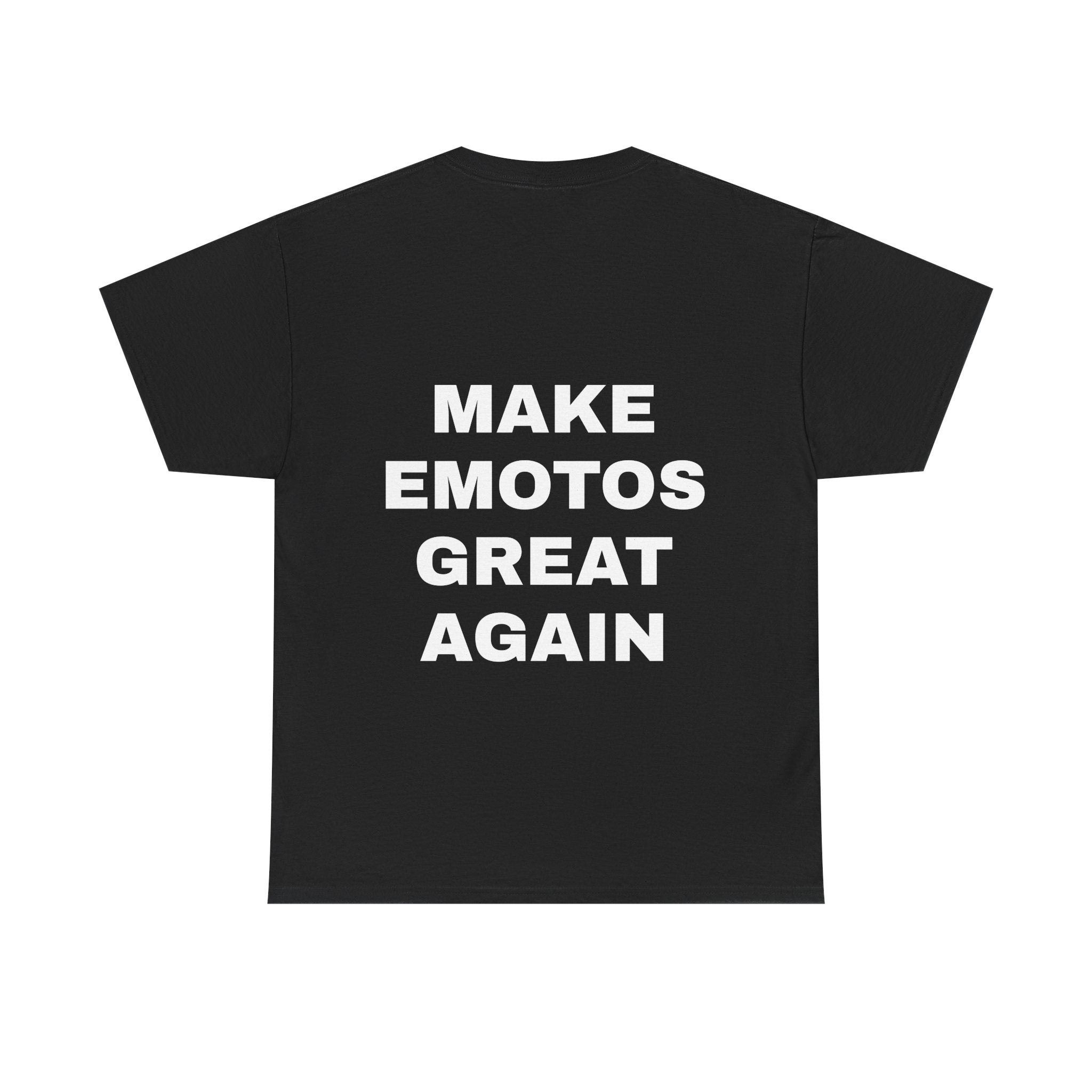 MAKE EMOTOS GREAT AGAIN T Shirt